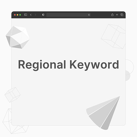 What is a Regional Keyword? What is a Regional Keyword?
